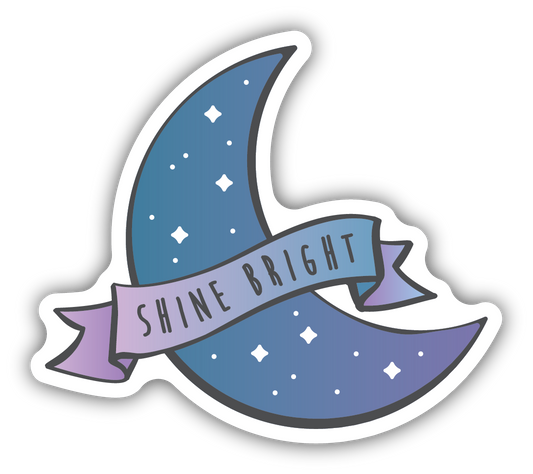 Shine Bright Sticker