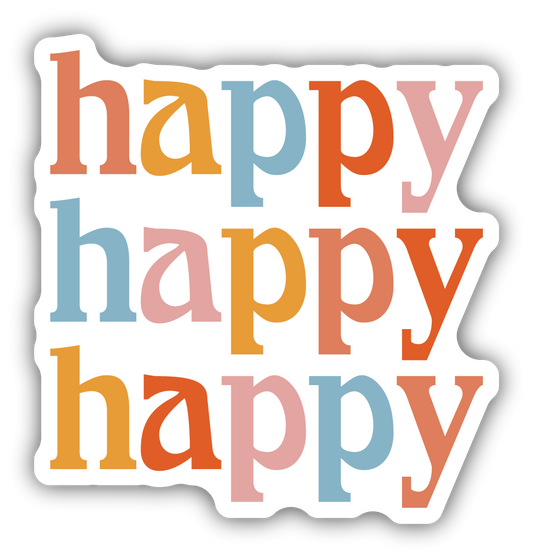 Happy Happy Happy Sticker
