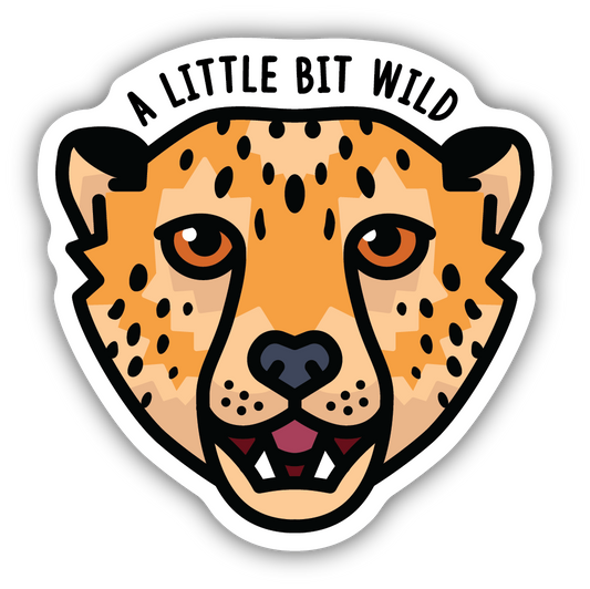 A Little Bit Wild Cheetah Sticker