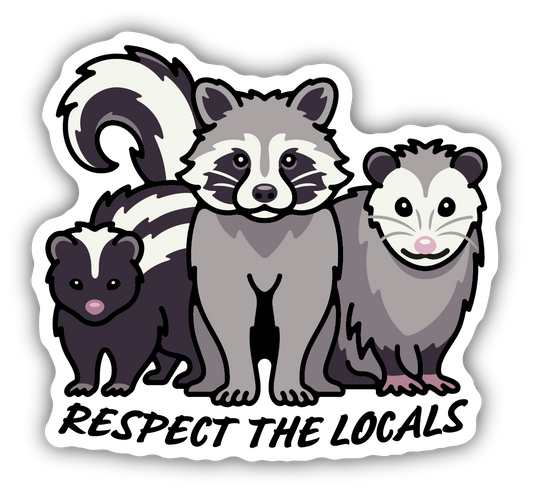 Respect The Locals Sticker